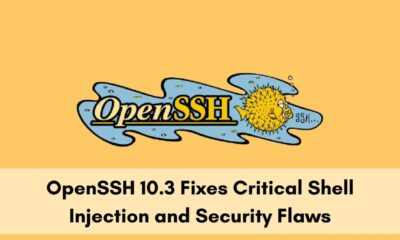 OpenSSH 10.3 Patches Critical Shell Injection and Bolsters Defenses